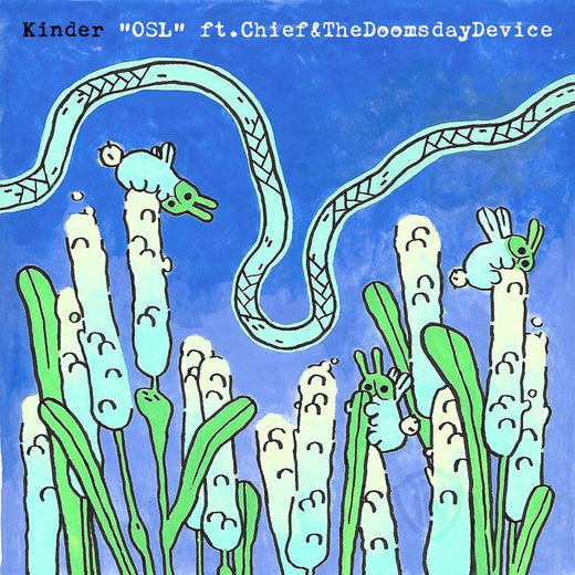 Kinder - 'OSL (feat. Chief & The Doomsday Device)' [Ringtone]