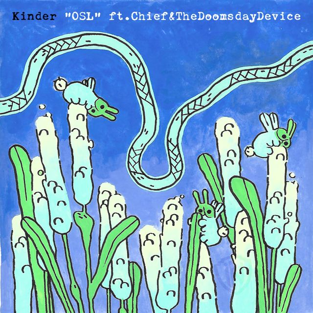 Kinder - 'OSL (feat. Chief & The Doomsday Device)' [Ringtone]