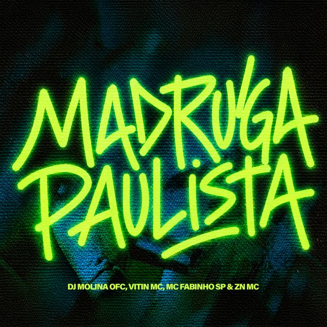 DJ MOLINA OFC - 'Madruga Paulista (feat. ZN MC & VitinMc & MC Fabinho SP)' [Ringtone]