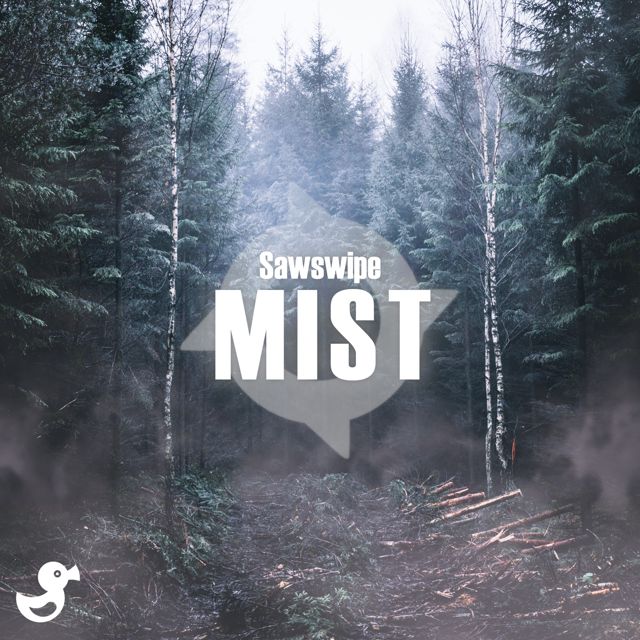 Sawswipe - 'Mist' [Ringtone]