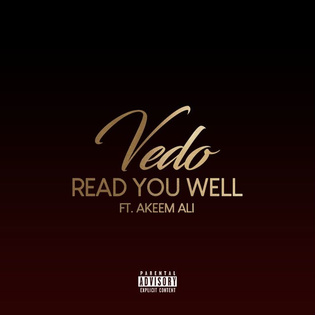 Vedo - 'Read You Well (feat. Akeem Ali)' [Ringtone]