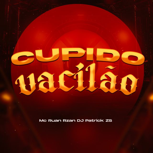DJ PATRICK ZS - 'Cupido Vacilão (SLOWED) (feat. MC RUAN RZAN)' [Ringtone]