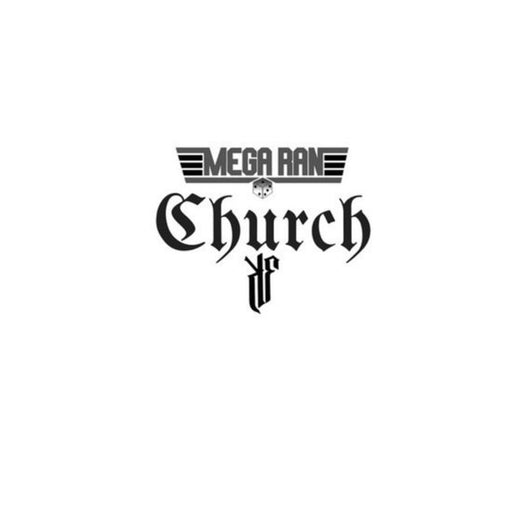 Mega Ran - 'CHURCH (feat. Kadesh Flow)' [Ringtone]