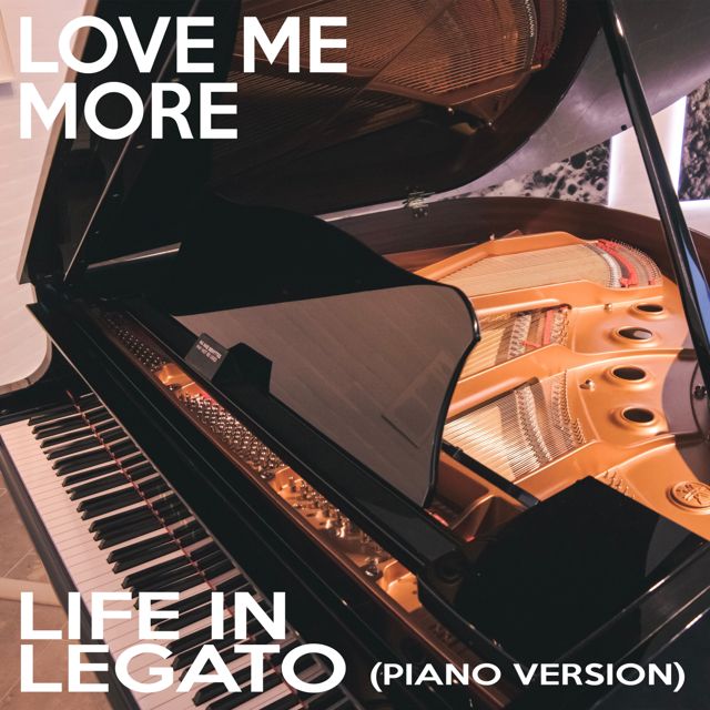 Life In Legato - 'Love Me More (Piano Version)' [Ringtone]