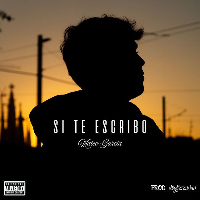 Mateo García - 'SI TE ESCRIBO (feat. Dbytzz)' [Ringtone]