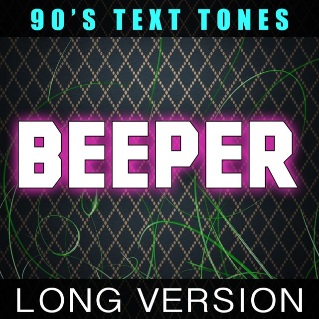 90's Text Tones - 'Beeper Long Version' [Ringtone]