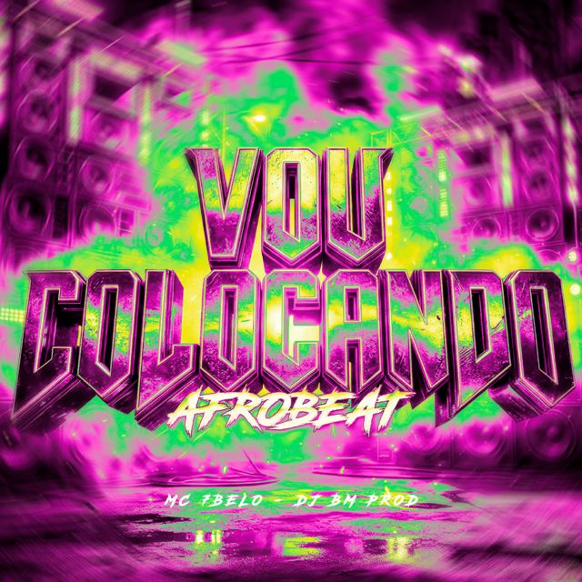 Mc 7 Belo - 'VOU COLOCANDO - AFROBEAT (feat. DJ BM PROD)' [Ringtone]