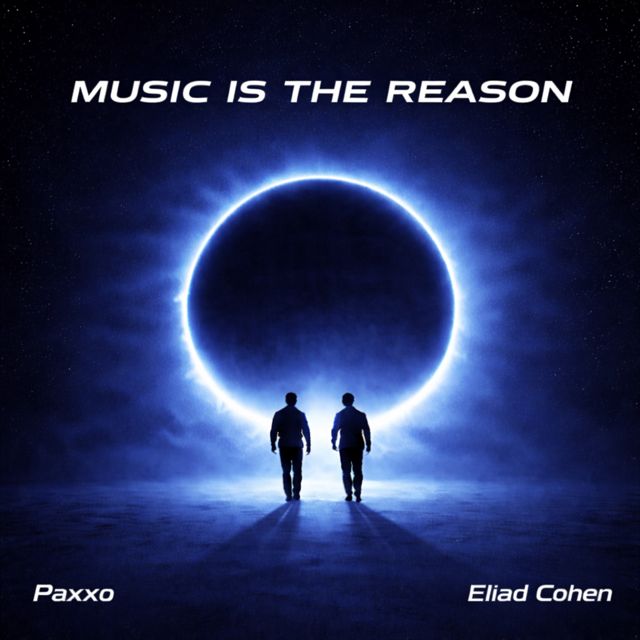 Paxxo - 'Music Is The Reason (feat. Eliad Cohen)' [Ringtone]