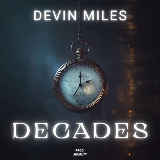 Devin Miles - 'DECADES' [Ringtone]
