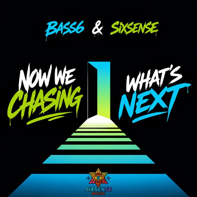 Bass6 - 'Now We Chasing What's Next (feat. Sixsense)' [Ringtone]