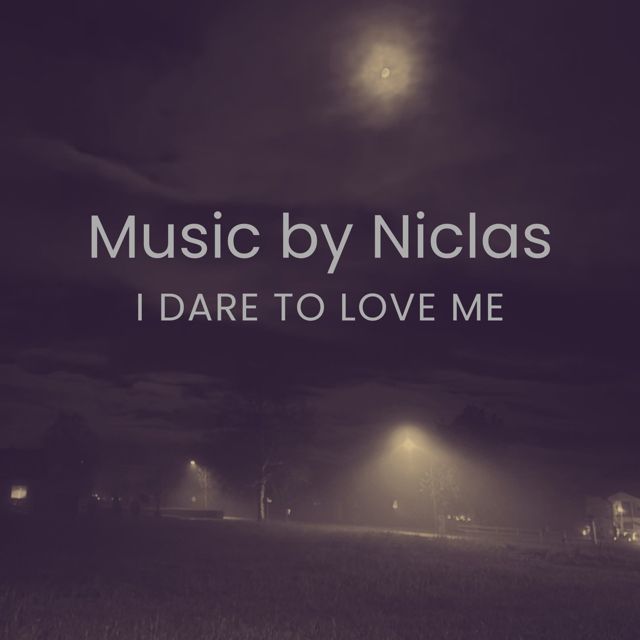 Music by Niclas - 'I Dare to Love Me' [Ringtone]