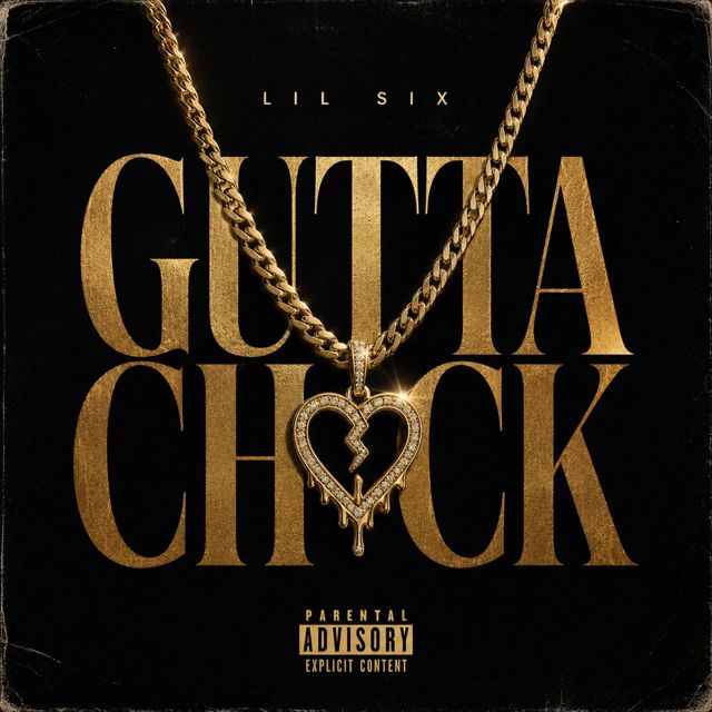 Lil Six - 'Gutta Chick' [Ringtone]
