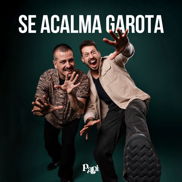 PAPI - 'SE ACALMA GAROTA (feat. DJ Fefo & Allan Furtado & Mc Morena)' [Ringtone]