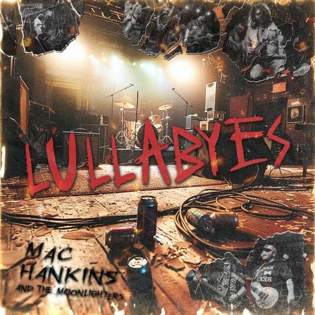 Mac Hankins - 'Lullabyes (feat. The Moonlighters)' [Ringtone]
