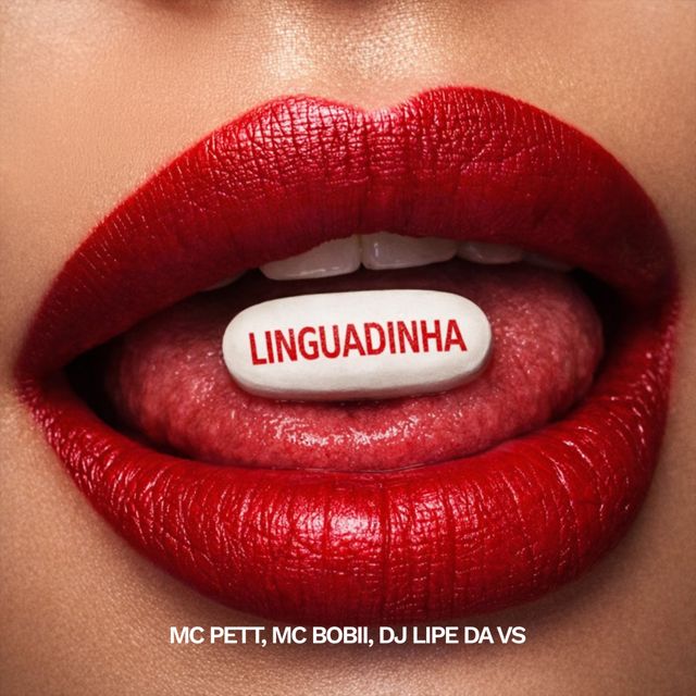 MC PETT - 'Linguadinha (feat. MC BOBII & DJ LIPE DA VS)' [Ringtone]