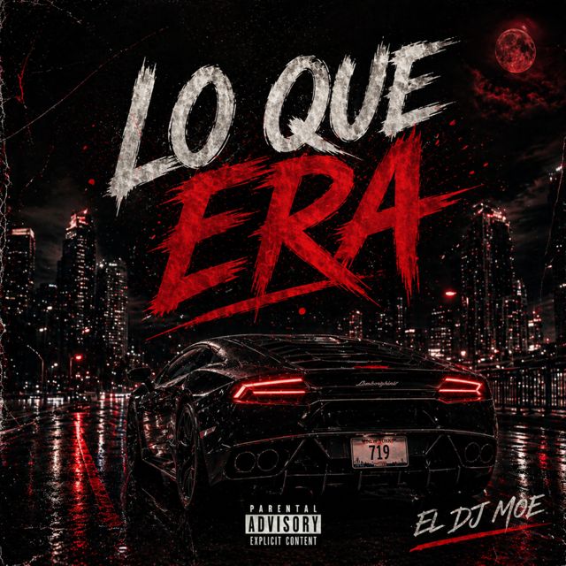 EL DJ Moe - 'LO QUE ERA' [Ringtone]