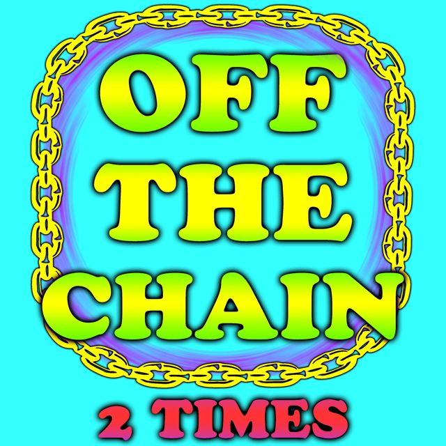 Text Tone Sound Effects - 'Off The Chain 2 Times' [Ringtone]