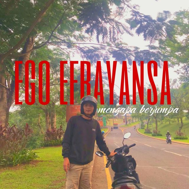 Ego Efrayansa - 'Mengapa Berjumpa' [Ringtone]