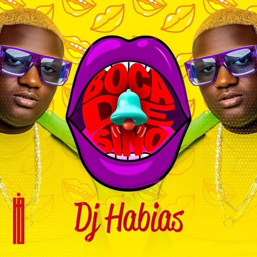 Dj Habias - 'Boca de Sino' [Ringtone]