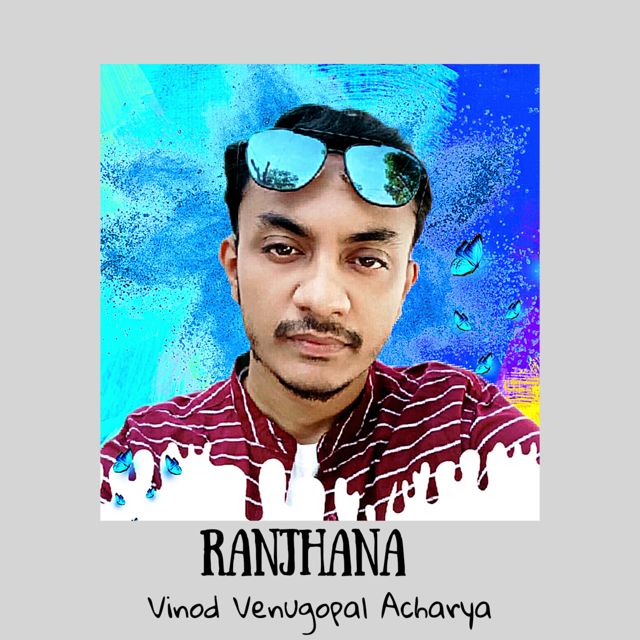 Vinod Venugopal Acharya - 'Ranjhana' [Ringtone]