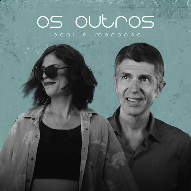 Leoni - 'Os Outros (feat. Maranda)' [Ringtone]