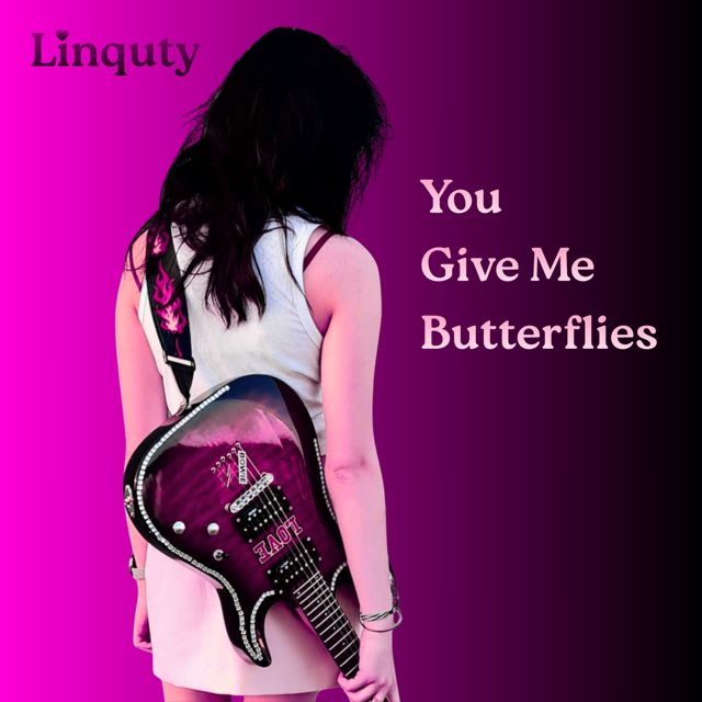 Linquty - 'You Give Me Butterflies' [Ringtone]