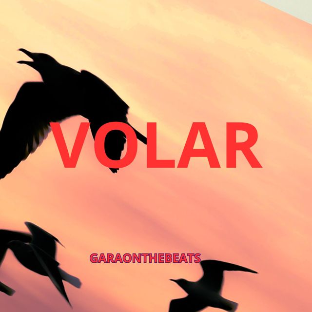 Garaonthebeats - 'Volar' [Ringtone]