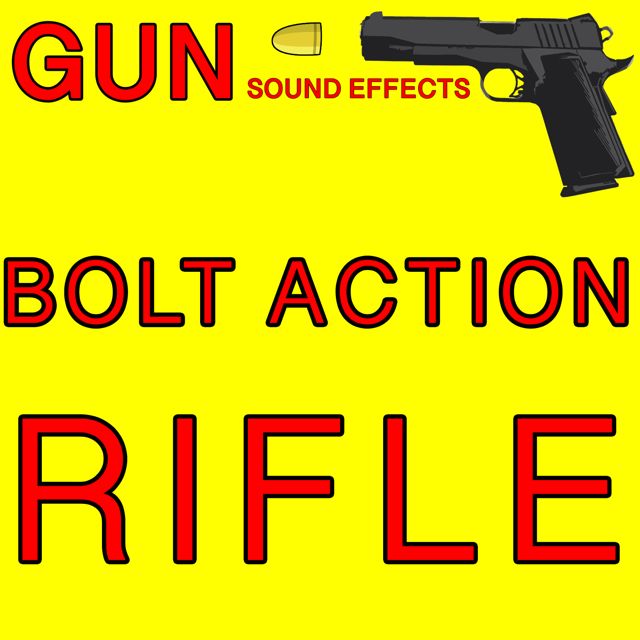 Gun Sound Effects - 'Bolt Action Rifle' [Ringtone]