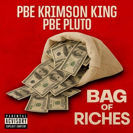 PBE Krimson king - 'Bag of riches (feat. pbe pluto)' [Ringtone]