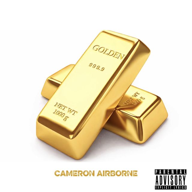 Cameron Airborne - 'GOLDEN' [Ringtone]