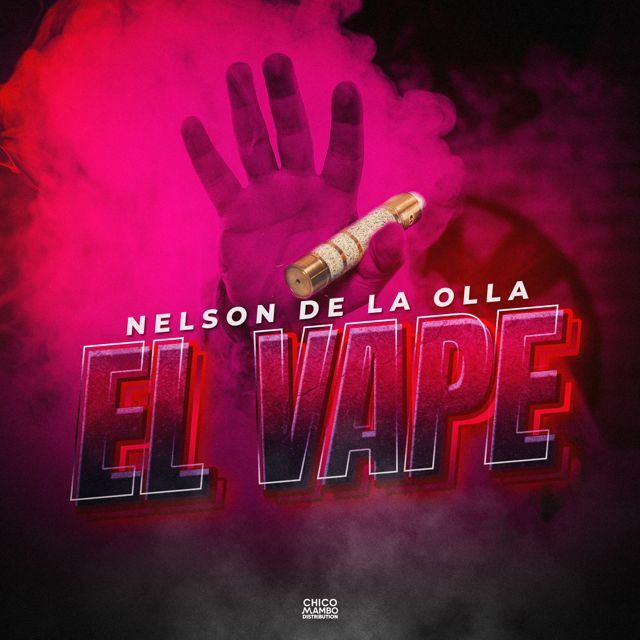 Nelson de la Olla - 'El Vape' [Ringtone]