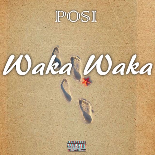 Posi - 'Waka Waka' [Ringtone]