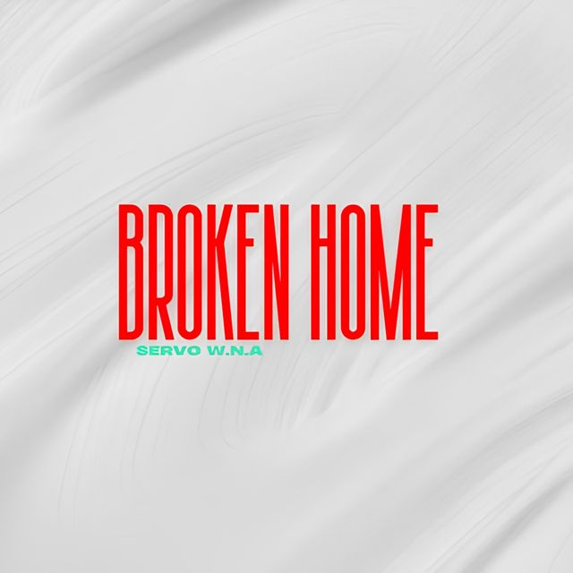 Servo W.N.A - 'Broken Home (feat. Dim M.A.C)' [Ringtone]