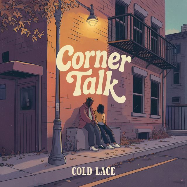Cold Lace - 'Corner Talk' [Ringtone]