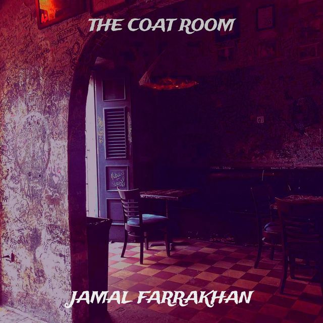 JAMAL FARRAKHAN - 'The Coat Room' [Ringtone]