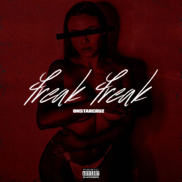 Onstarcruz - 'Freak Freak' [Ringtone]