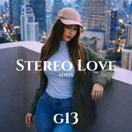 ADRIX - 'Stereo Love' [Ringtone]