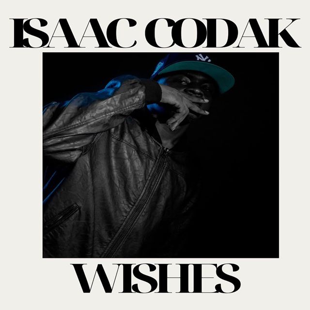 Isaac Codak - 'Wishes' [Ringtone]