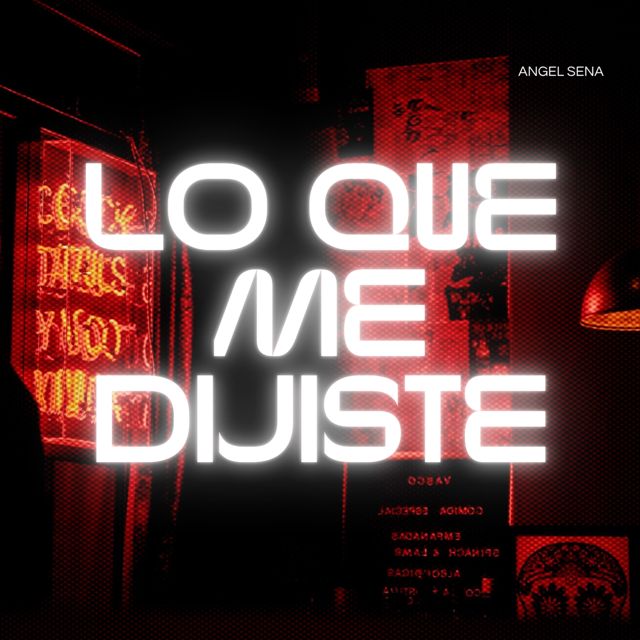 Angel Sena - 'Lo Que Me Dijiste' [Ringtone]