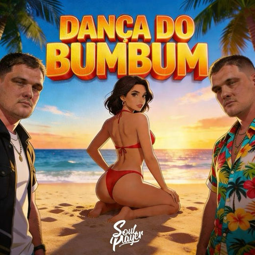 Soul Player - 'Dança Do Bumbum' [Ringtone]