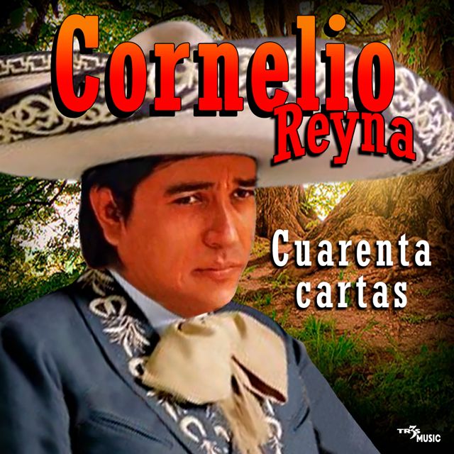Cornelio Reyna - 'Cuarenta cartas' [Ringtone]