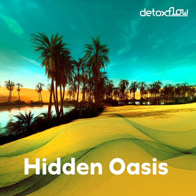 detoxflow - 'Hidden Oasis' [Ringtone]