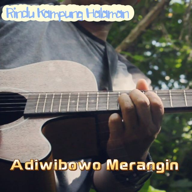 Adiwibowo Merangin - 'Rindu Kampung Halaman' [Ringtone]
