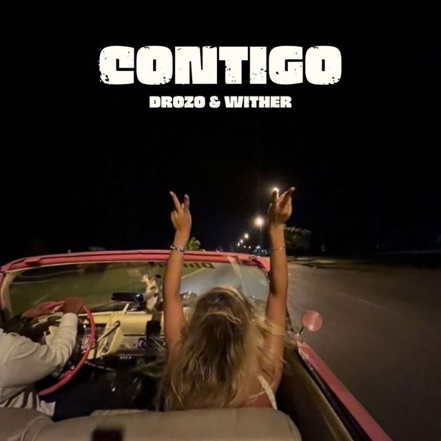 WITHER_PROD - 'Contigo (feat. DJ DROZO)' [Ringtone]