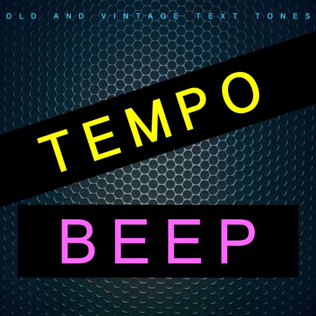 Old - 'Tempo Beep (Text Tone) (feat. Vintage Text Tones)' [Ringtone]
