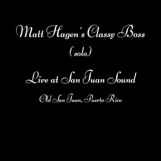Matt Hagen - 'A Stumble Soirée (Live at San Juan Sound, PR)' [Ringtone]