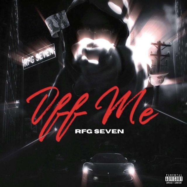 Rfg Seven - 'Off Me' [Ringtone]