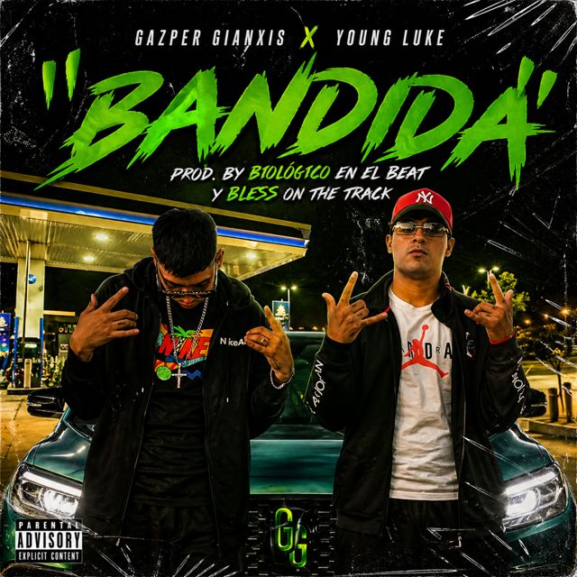 Gazper Gianxis - 'Bandida (feat. Young Luke)' [Ringtone]