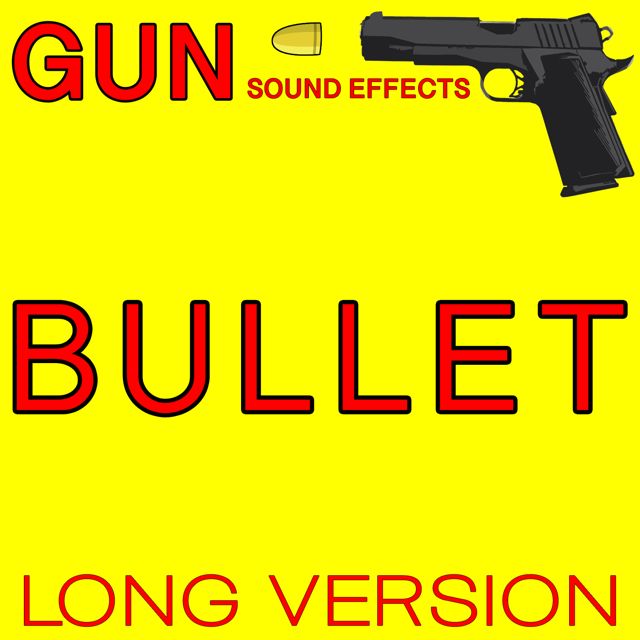 Gun Sound Effects - 'Bullet Long Version' [Ringtone]