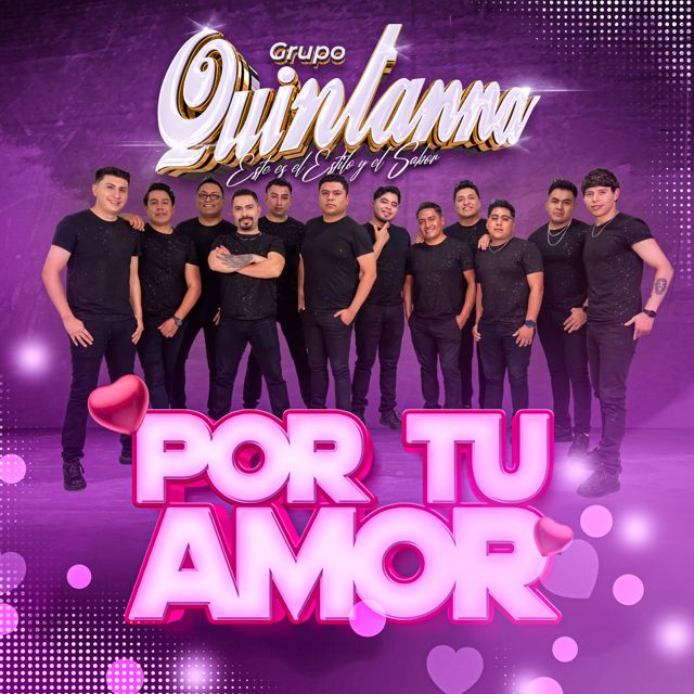 Grupo Quintanna - 'Por Tu Amor' [Ringtone]
